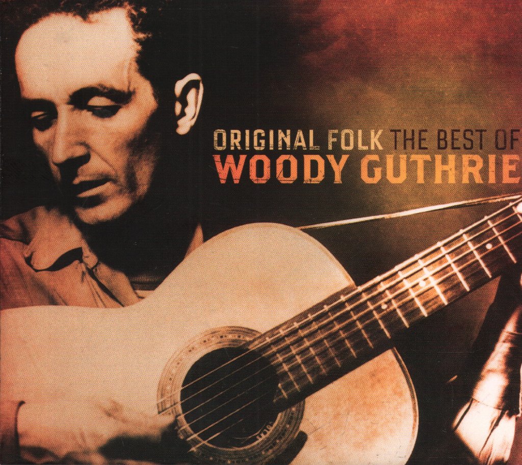 Woody Guthrie - Original Folk: The Best Of - Double Cd