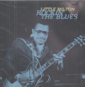 Little Milton - Rockin' The Blues - Cd