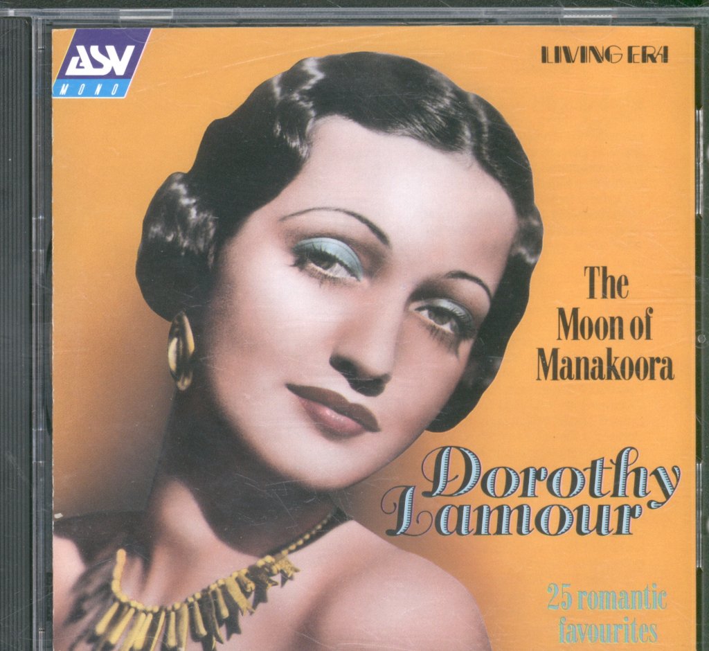 Dorothy Lamour - Moon Of Manakoora - Cd