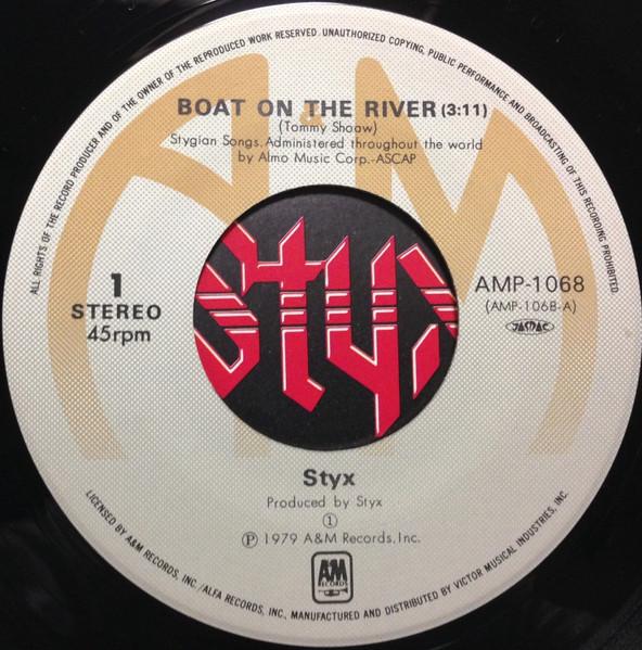 Styx - Boat On The River - 7 Inch