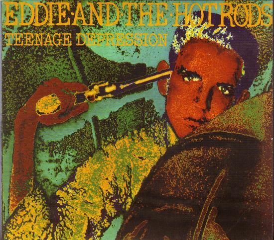 Eddie And The Hot Rods - Teenage Depression - Cd