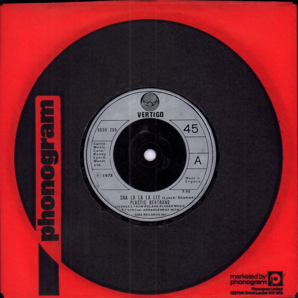 Plastic Bertrand - Sha La La La Lee - 7 Inch