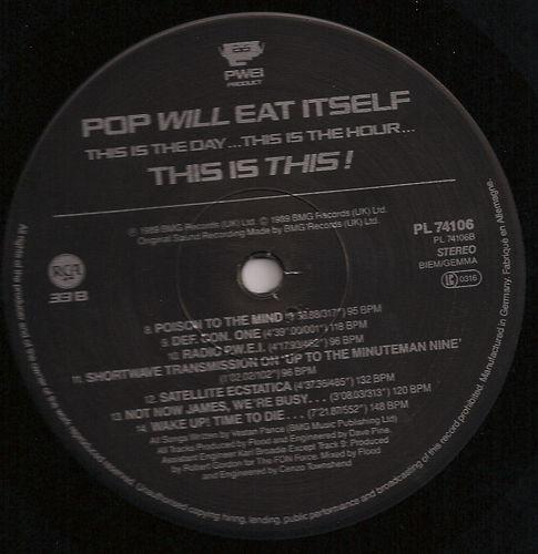 Pop Will Eat Itself - This Is The Day...This Is The Hour...This Is This! - Lp