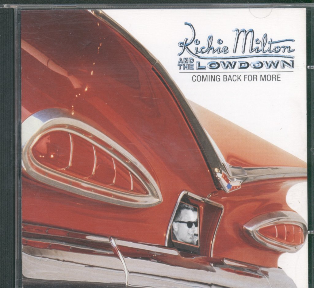 Richie Milton And The Lowdown - Coming Back For More - Cd