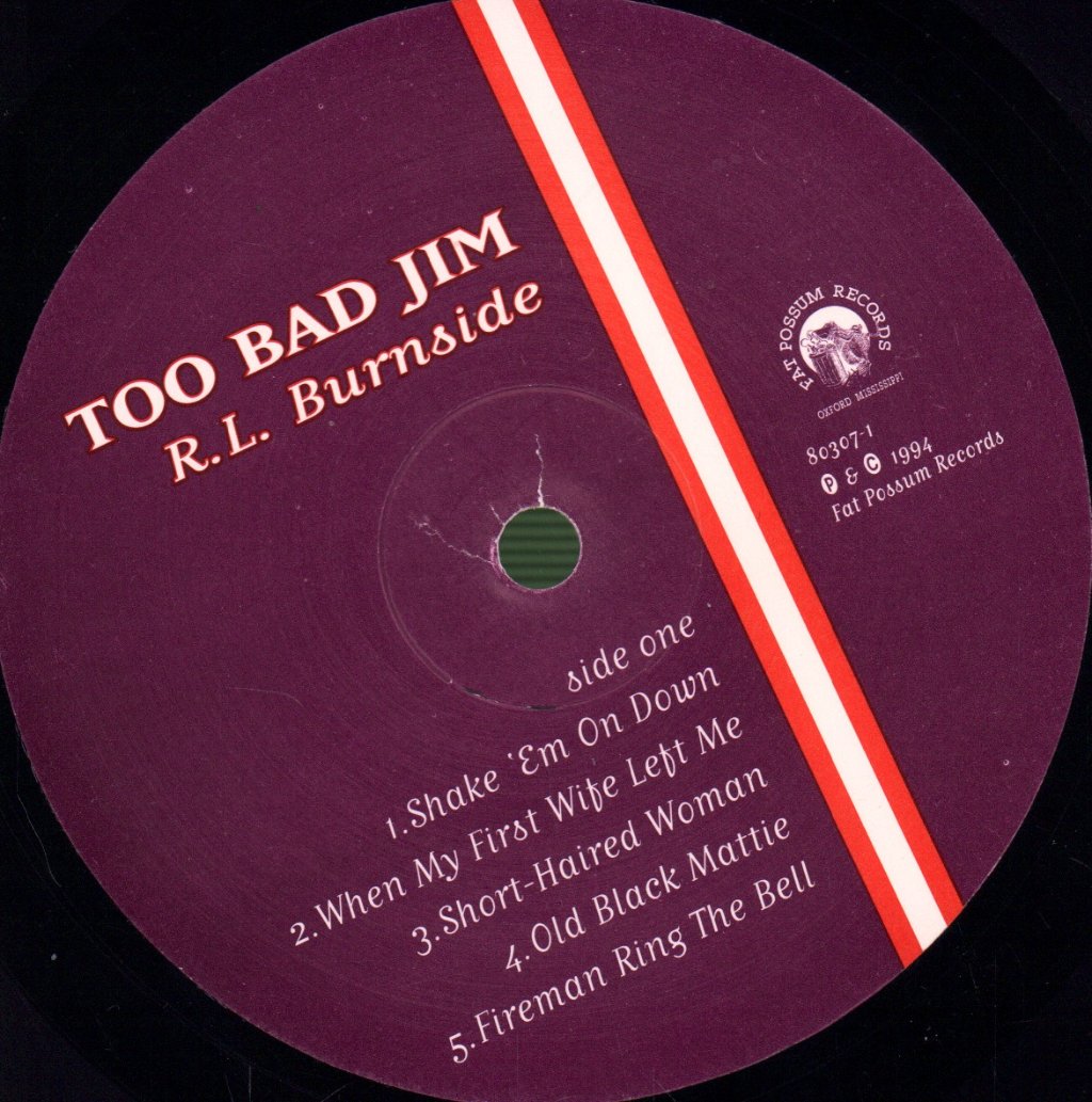 R.L. Burnside - Too Bad Jim - Lp