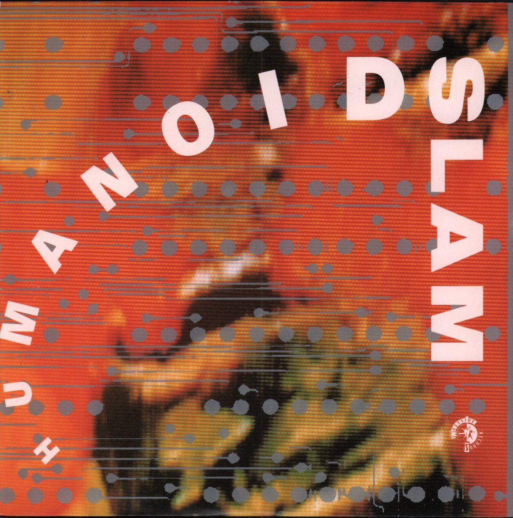 Humanoid - Slam - 7 Inch