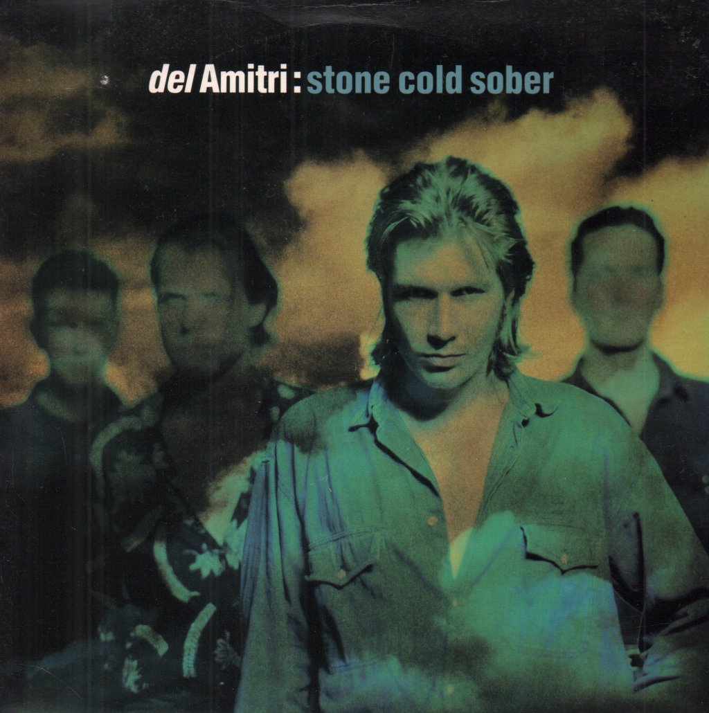 Del Amitri - Stone Cold Sober - 7 Inch