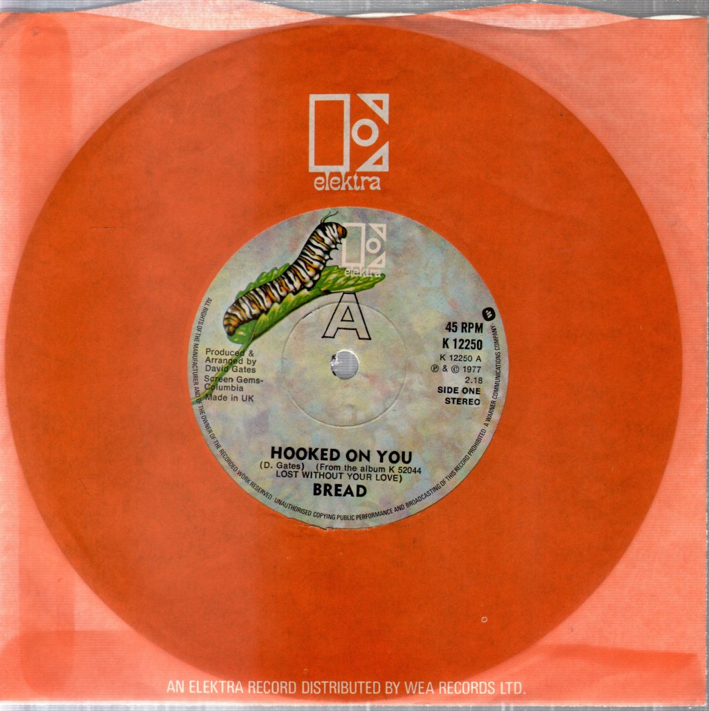 Bread - Hooked On You - 7 Inch