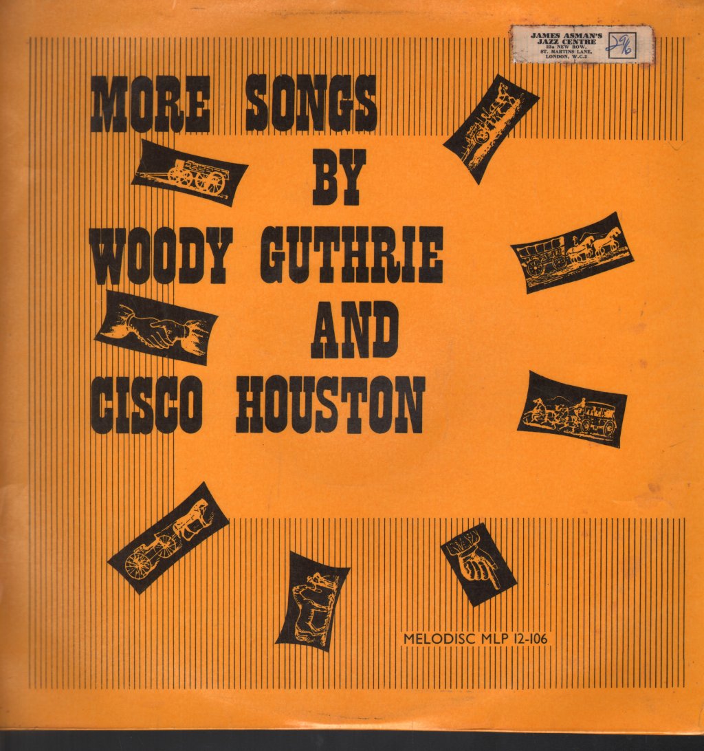 Woody Guthrie And Cisco Houston - More Songs By - Lp