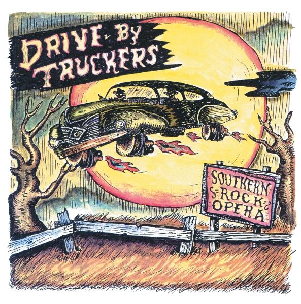 Drive By Truckers - Southern Rock Opera (2cd) - Double Cd