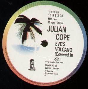 Julian Cope - Eve's Volcano - 12 Inch