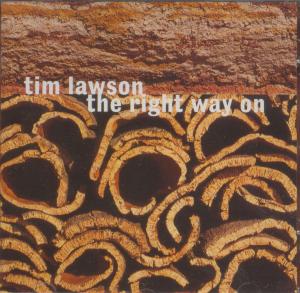 Tim Lawson - Right Way On - Cd