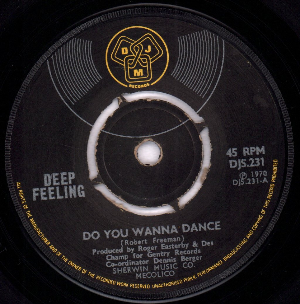 Deep Feeling - Do You Wanna Dance - 7 Inch