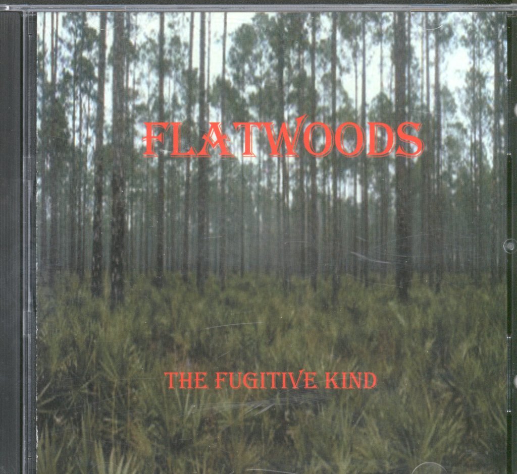 Flatwoods - Fugitive Kind - Cd