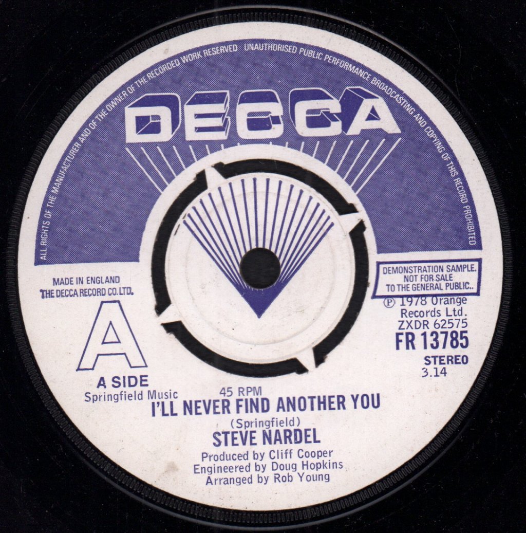 Steve Nardel - I'll Never Find Another You - 7 Inch