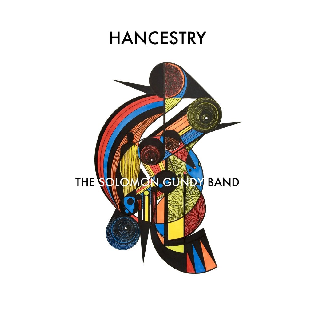 Solomon Gundy Band - Hancestry - Cd