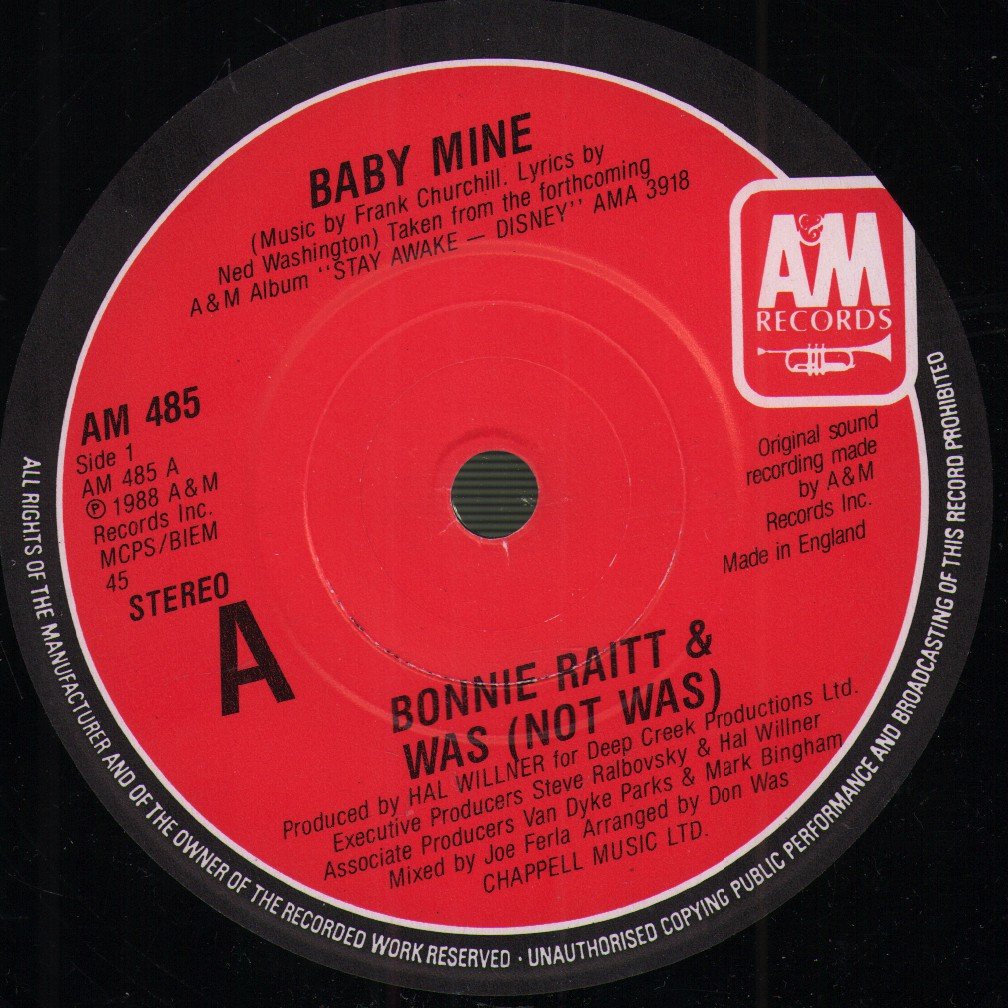 Bonnie Raitt And Was Not Was/Aaron Neville - Baby Mine/Mickey Mouse March - 7 Inch
