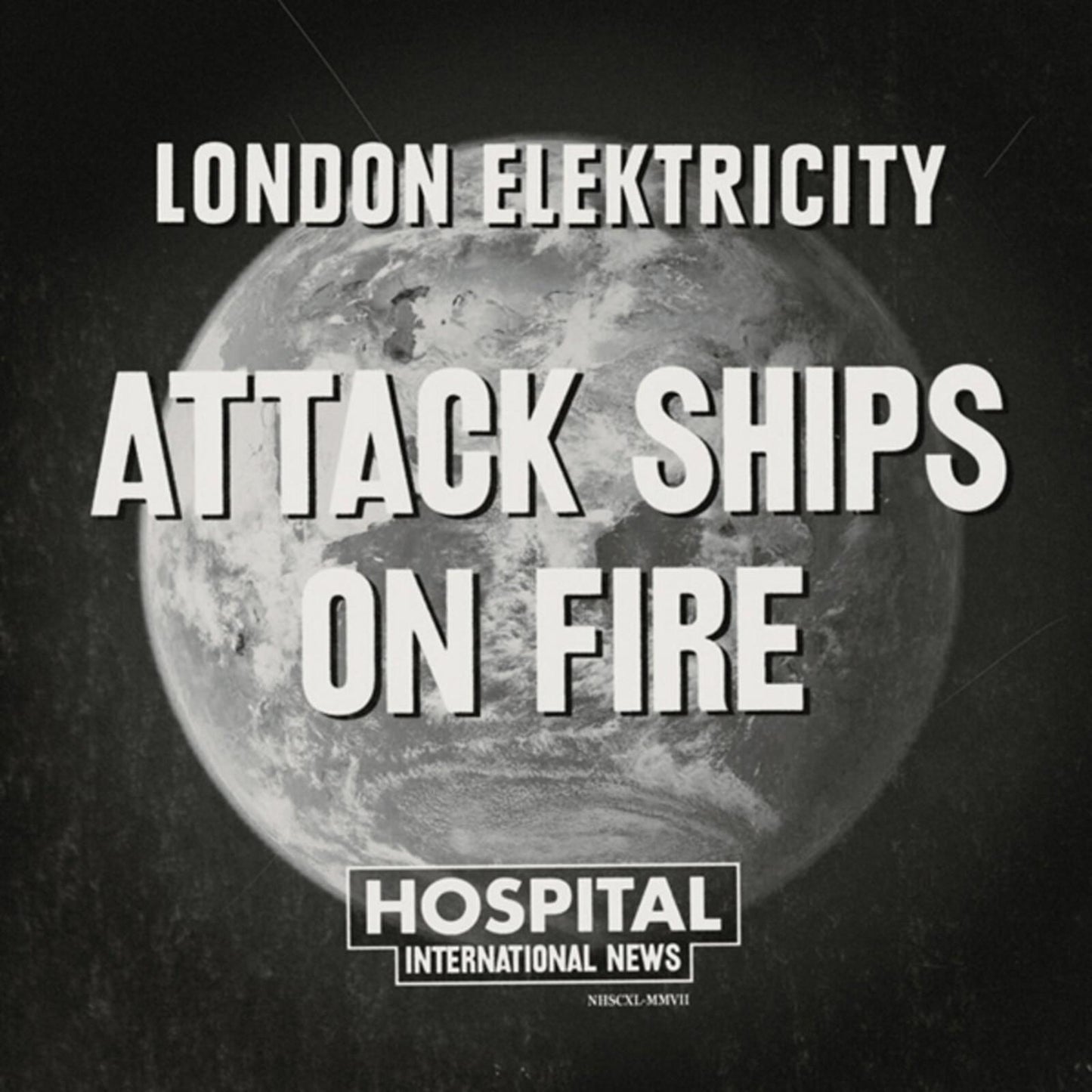 London Elektricity - Attack Ships On Fire / Southeastern Dream - 12 Inch