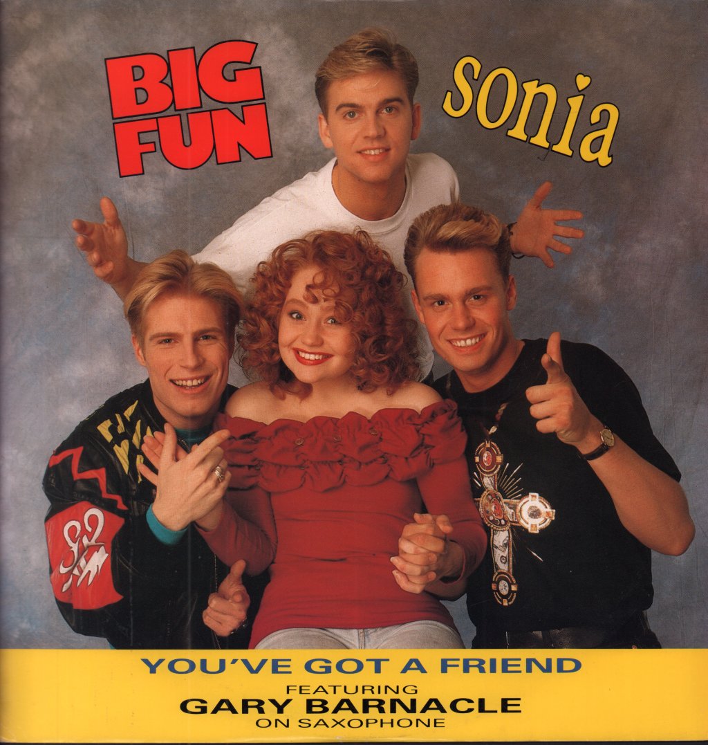 Big Fun And Sonia - You've Got A Friend - 12 Inch