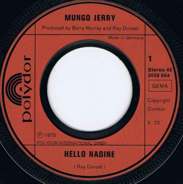 Mungo Jerry - Hello Nadine - 7 Inch