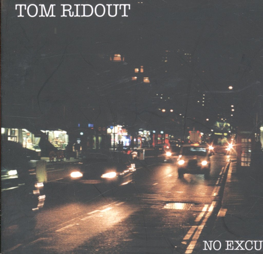 Tom Ridout - No Excuses - Cd