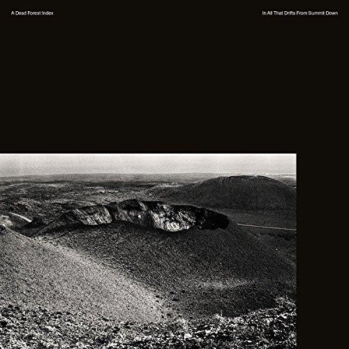 A Dead Forest Index - In All That Drifts From Summit - Lp