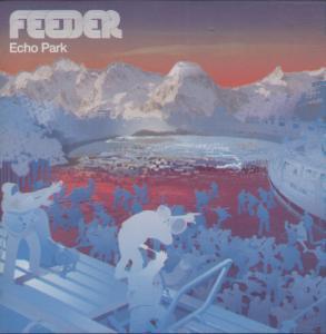 Feeder - Echo Park - Cd