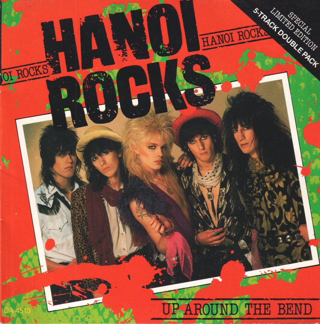 Hanoi Rocks - Up Around The Bend - Double 7 Inch