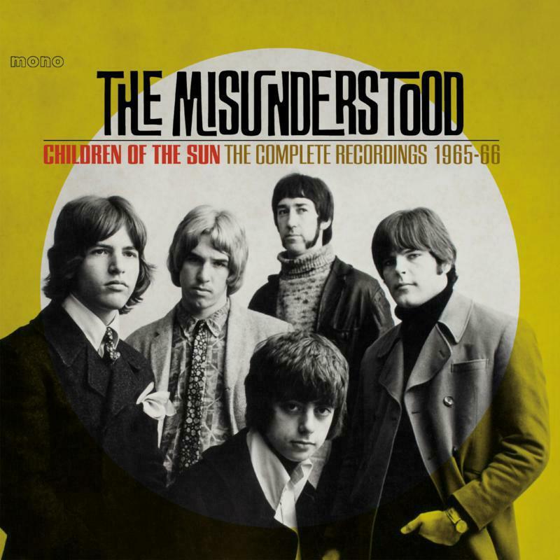 Misunderstood - Children of the Sun (The Complete Recordings 1965-1966) - Double Cd