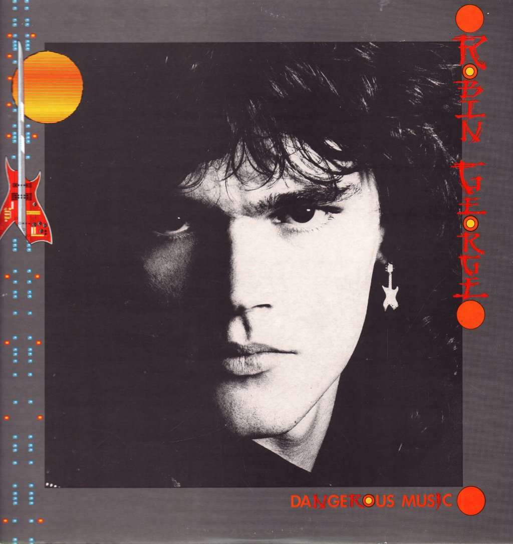 Robin George - Dangerous Music - Lp