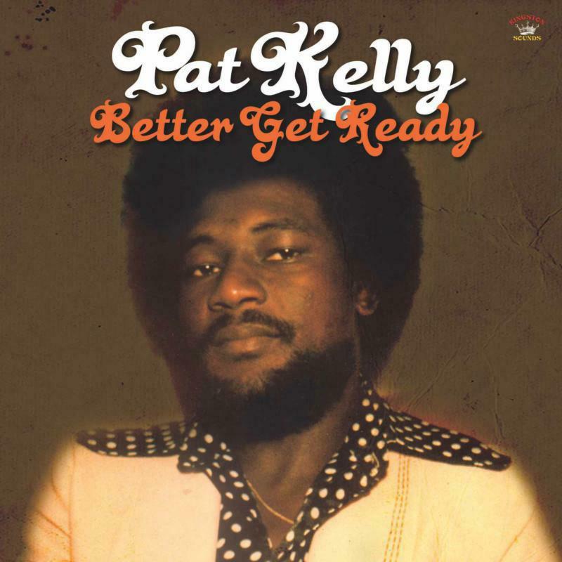Pat Kelly - Better Get Ready - Cd