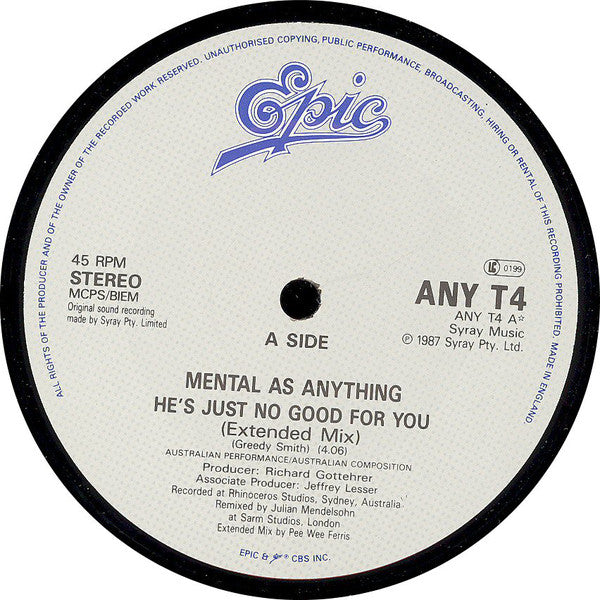 Mental As Anything - He's Just No Good For You - 12 Inch