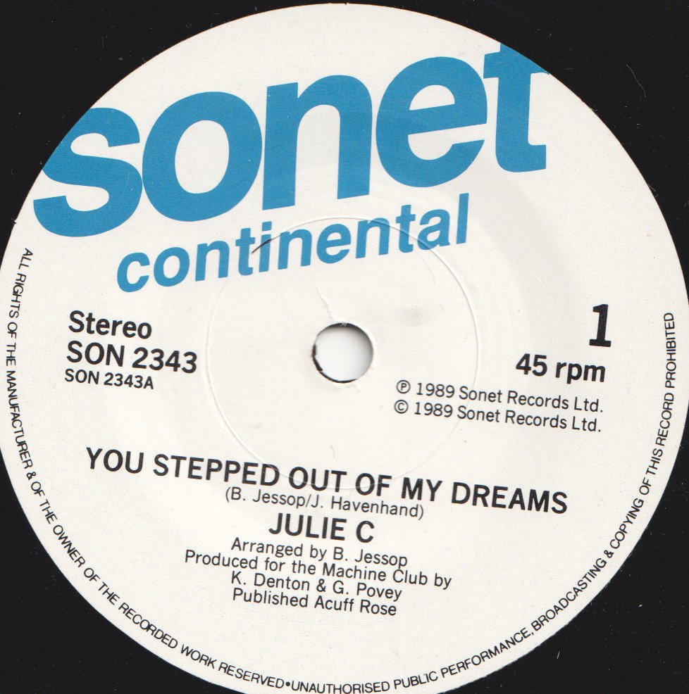 Julie C - You Stepped Out Of My Dreams - 7 Inch