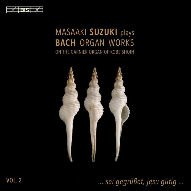 Masaaki Suzuki - Masaaki Suzuki Plays Bach Organ Works, Vol. 2 - Cd