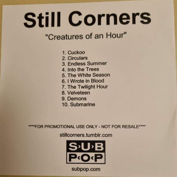 Still Corners - Creatures Of An Hour - Cdr
