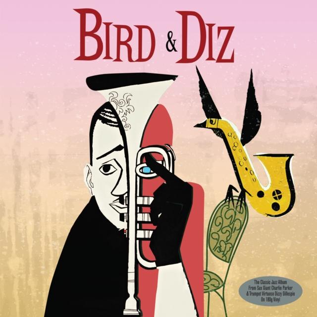 Charlie Parker And Dizzy Gillespie - Bird & Diz - Lp