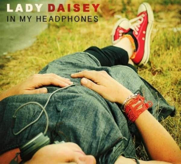 Lady Daisey - In My Headphones - Cd