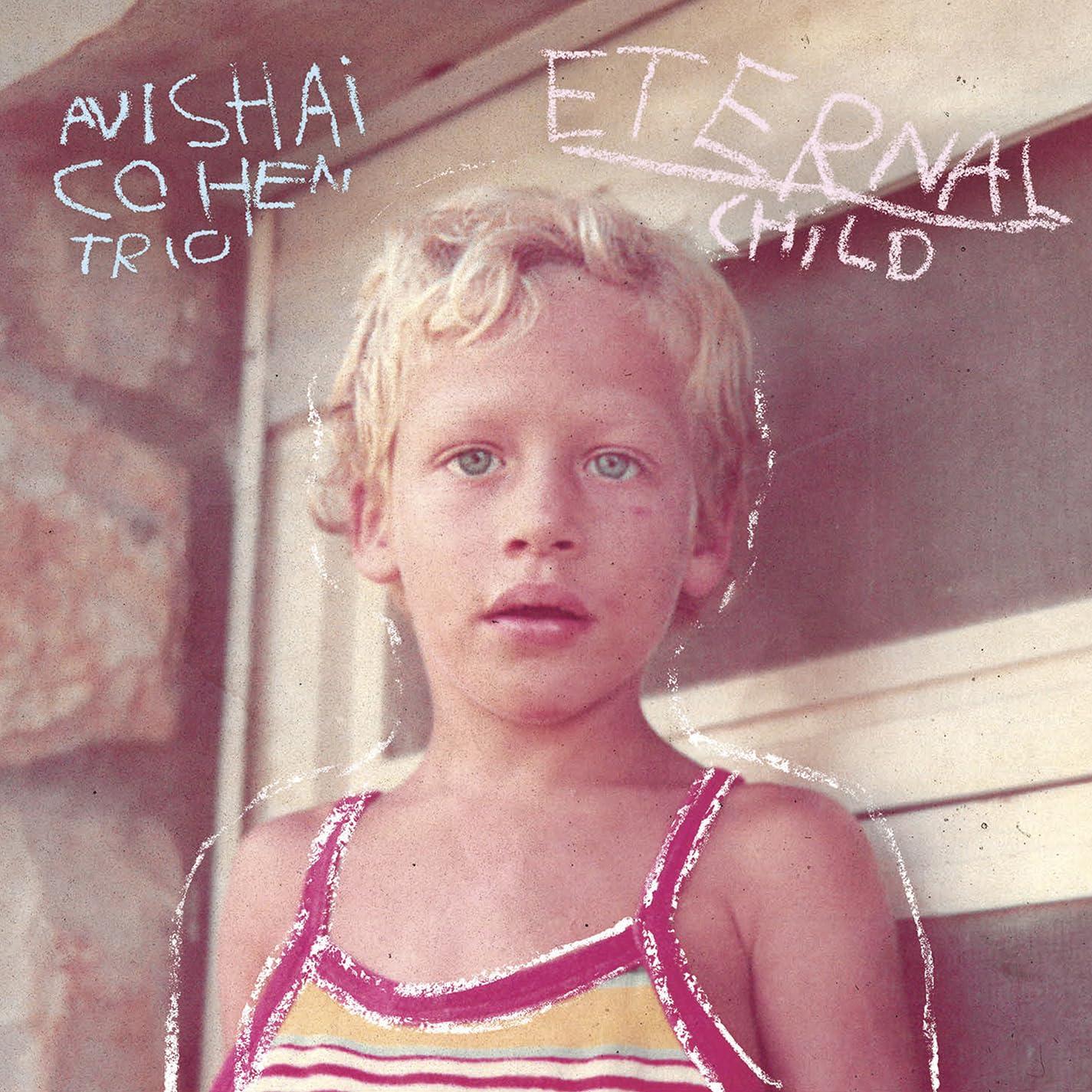 Avishai Cohen - Eternal Child - Cd