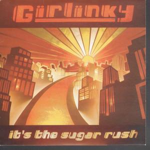 Girlinky - It's The Sugar Rush - 7 Inch