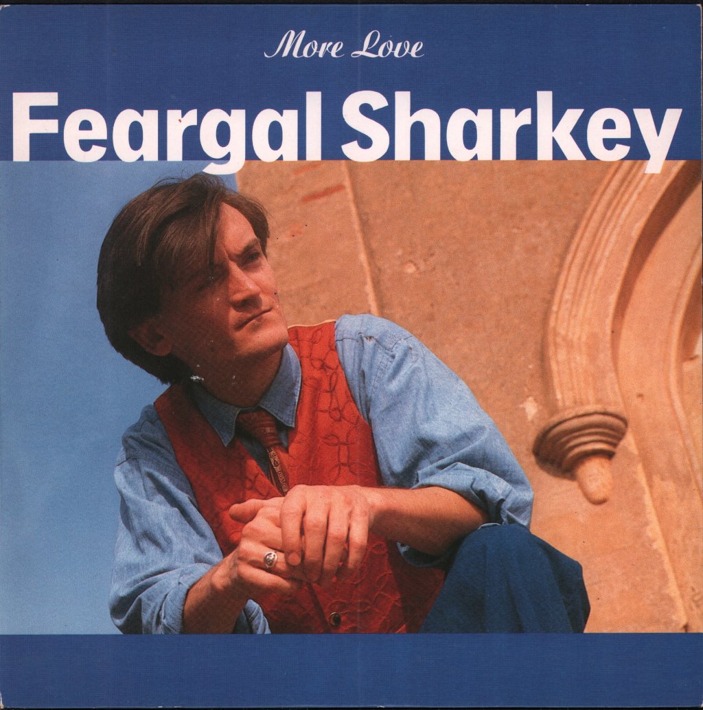 Feargal Sharkey - More Love - 7 Inch