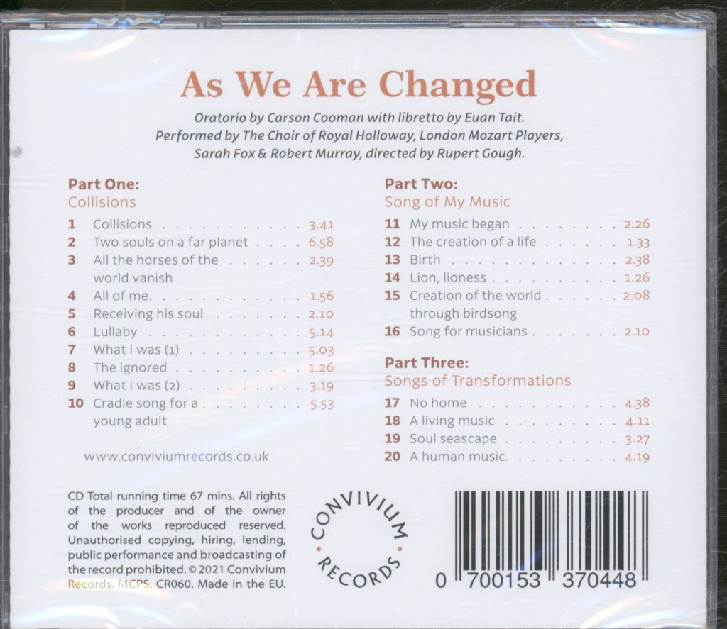 Choir Of Royal Holloway, London Mozart Players - Carson Cooman / Euan Tait - As We Are Changed - Cd