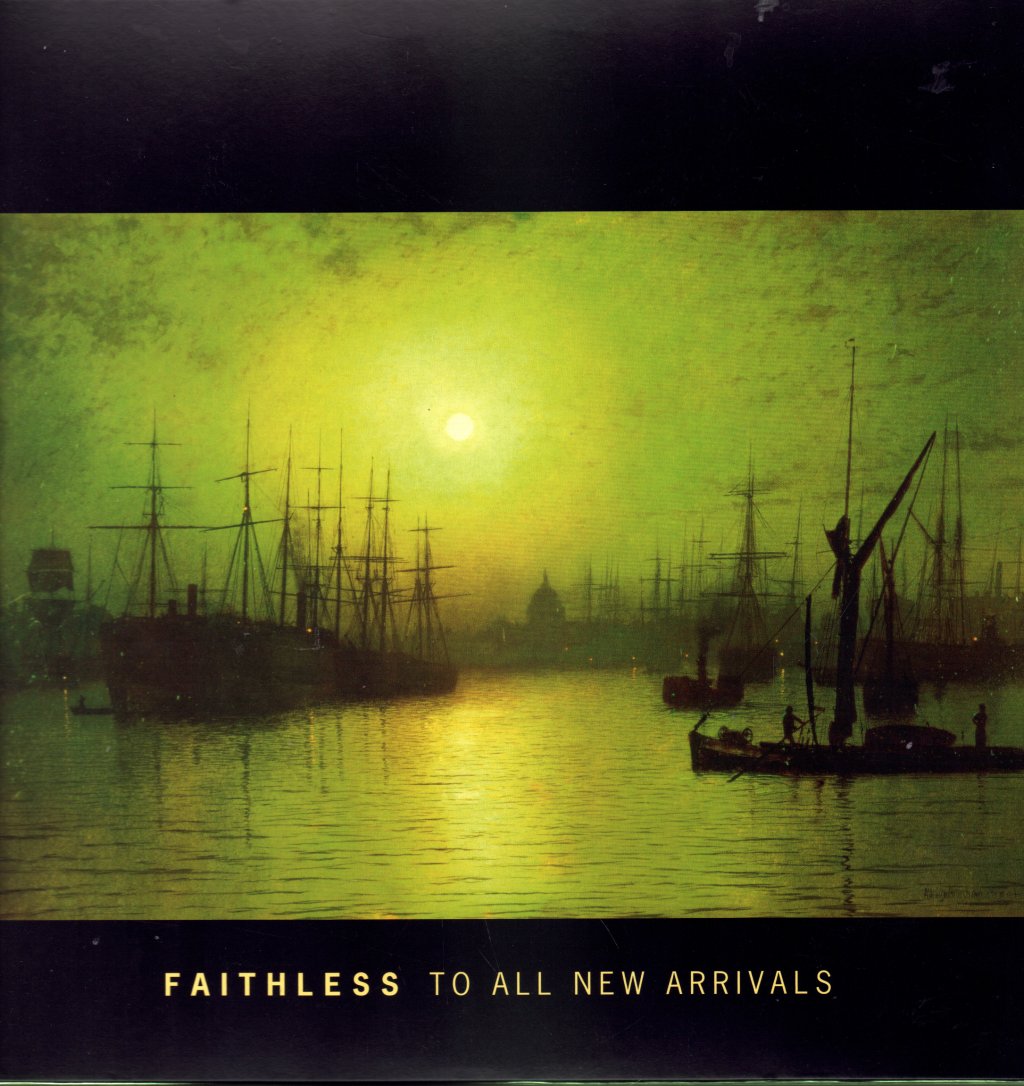 Faithless - To All New Arrivals - Double Lp