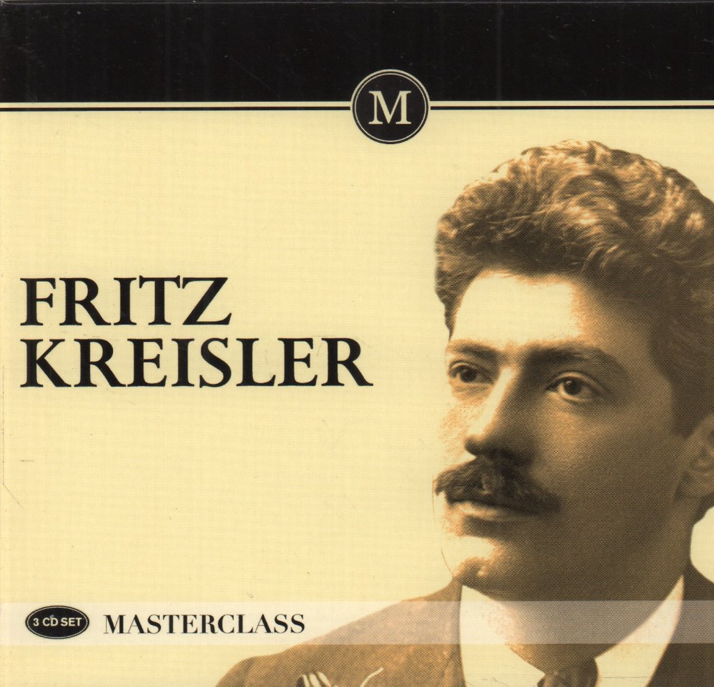 Fritz Kreisler - Masterclass - Triple Cd