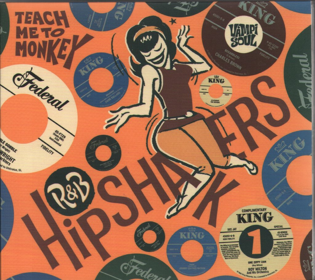 Various Artists - Hipshakers Vol.1 - Teach Me To Monkey - Cd