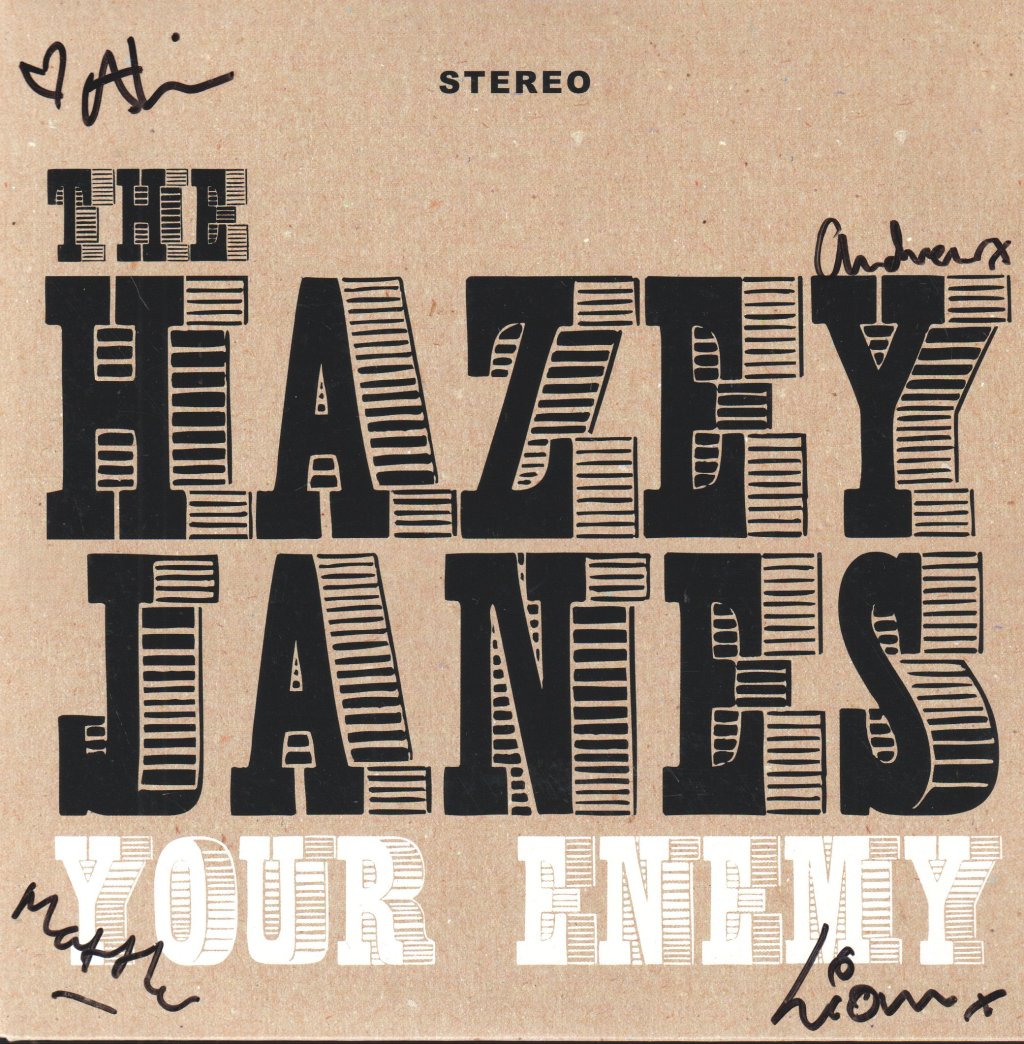 Hazey Janes - Your Enemy - 7 Inch