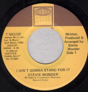 Stevie Wonder - I Ain't Gonna Stand For It - 7 Inch