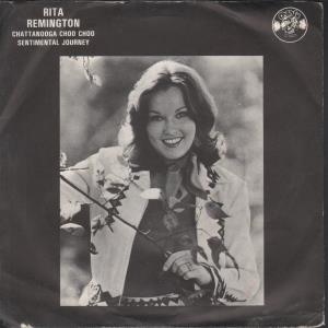 Rita Remington - Chattanooga Choo Choo - 7 Inch