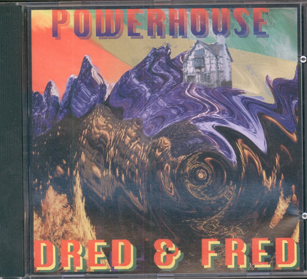 Dred & Fred - Powerhouse - Cd