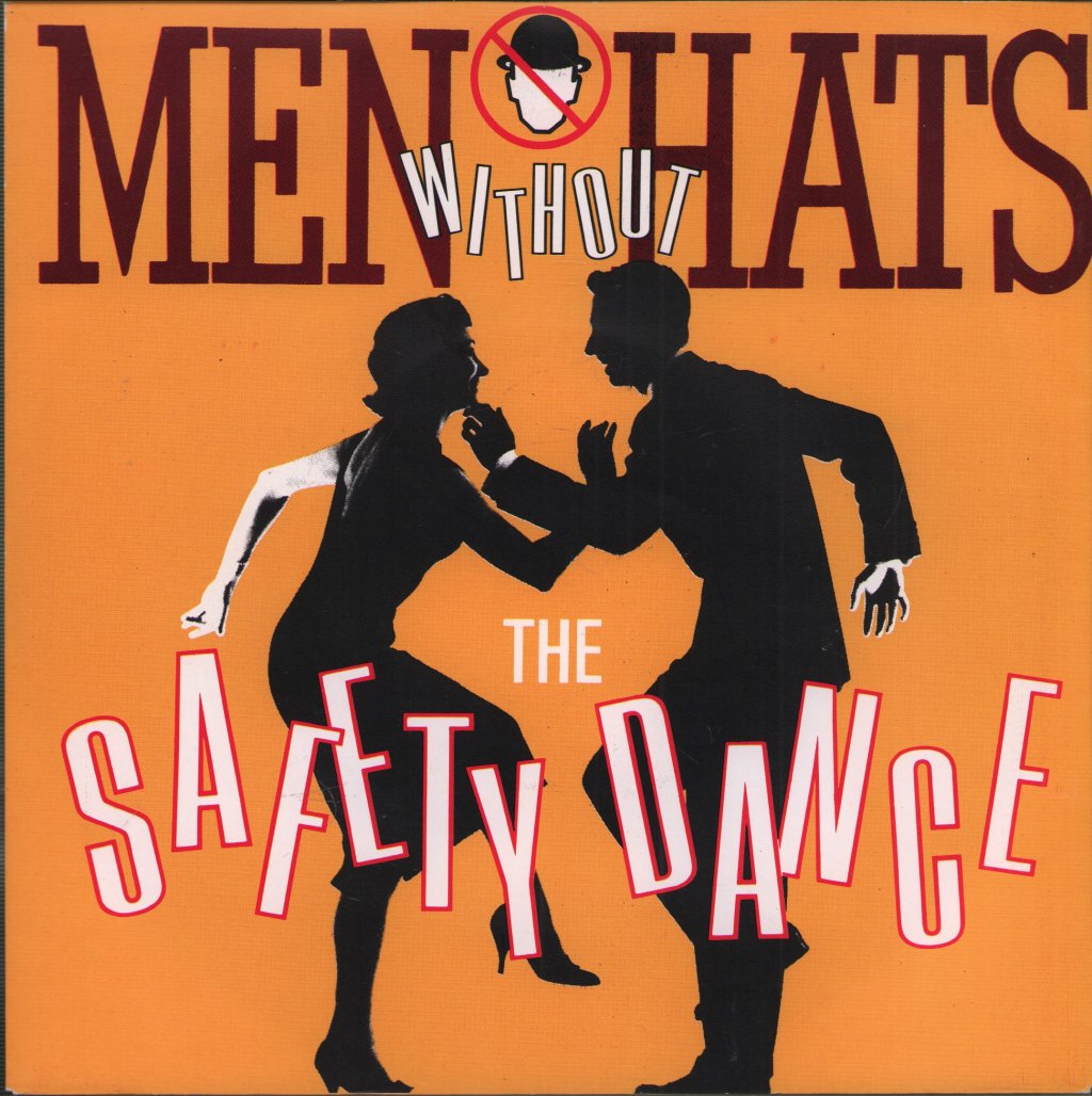 Men Without Hats - Safety Dance - 7 Inch