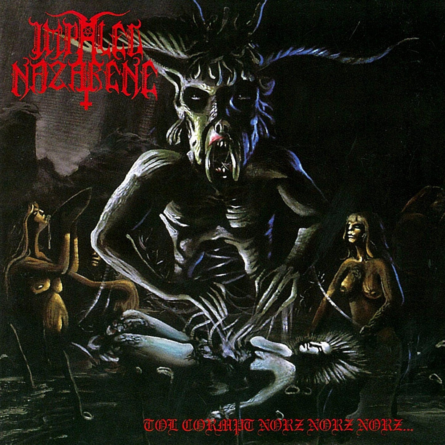 Impaled Nazarene - Tol Cormpt Norz Norz Norz... - Cd